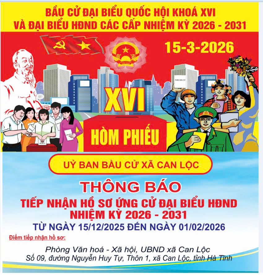 Thông báo về việc tiếp nhận hồ sơ ứng cử đại biểu  Hội đồng nhân dân xã Can Lộc nhiệm kỳ 2026-2031  